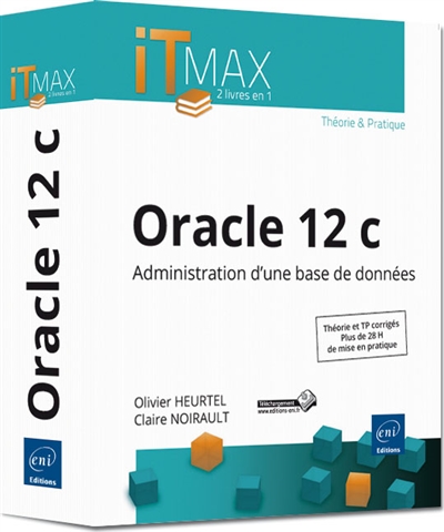 Oracle 12c : administration d'une base de données