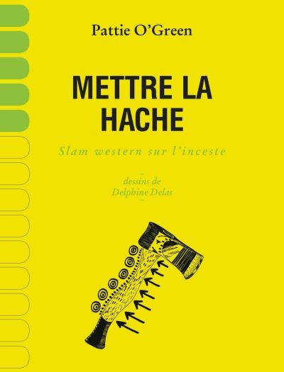 Mettre la hache : slam western sur l'inceste