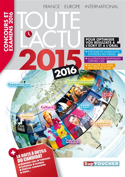 Toute l'actu 2015 : France, Europe, international : concours et examens 2016