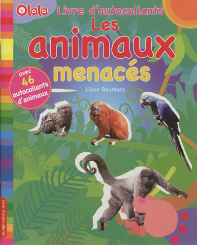 Les animaux menacés