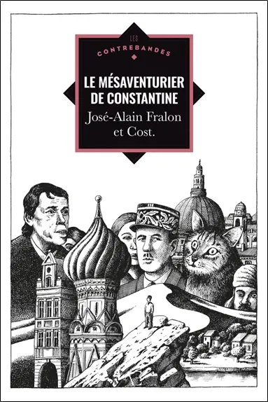 Le mésaventurier de Constantine