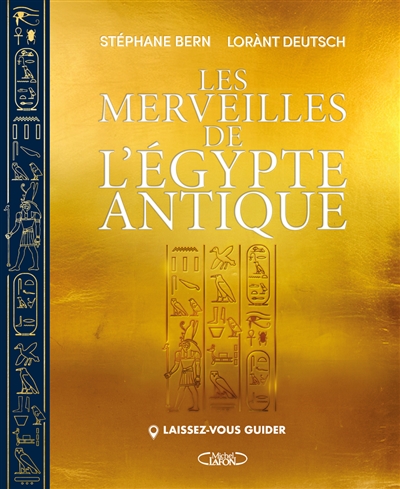 Laissez-vous guider : les merveilles de l'Egypte antique