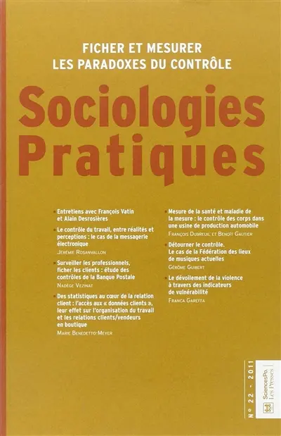 Sociologies pratiques, n° 22. Ficher et mesurer les paradoxes du contrôle