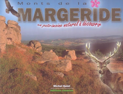 Monts de la Margeride : un patrimoine naturel à découvrir
