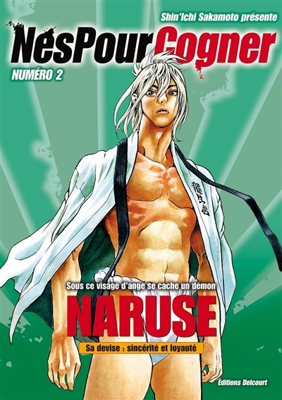 Nés pour cogner. Vol. 2