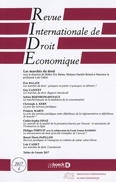 Revue internationale de droit économique, n° 4 (2017). Les marchés du droit