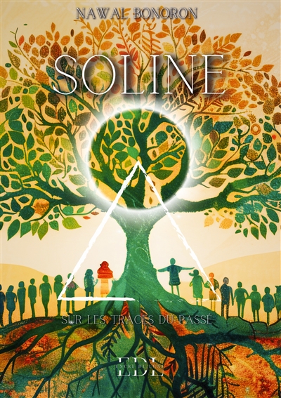 Soline : Tome 3 : Sur les...
