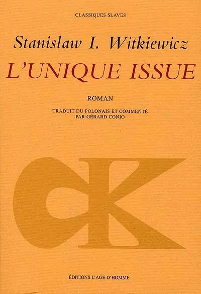 L'unique issue