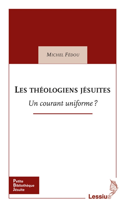 Les théologiens jésuites :...