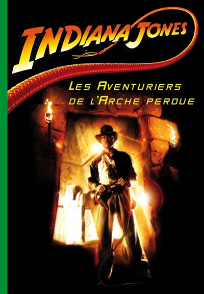 Indiana Jones. Les aventuriers de l'arche perdue