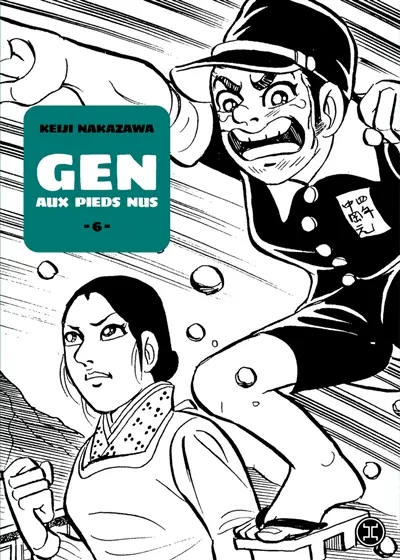 Gen aux pieds nus. Vol. 6