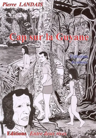 Cap sur la Guyane
