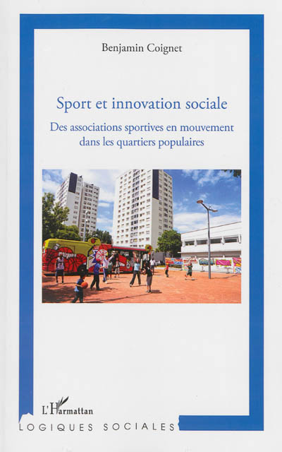 Sport et innovation sociale : des associations sportives en mouvement dans les quartiers populaires
