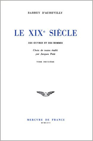 Le Dix-neuvième siècle : des oeuvres et des hommes. Vol. 2. 1863-1884