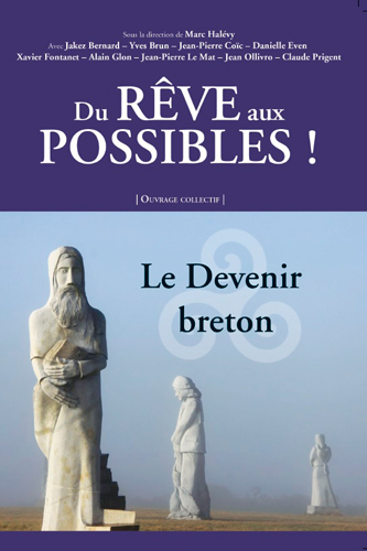 Du rêve aux possibles ! : le devenir breton