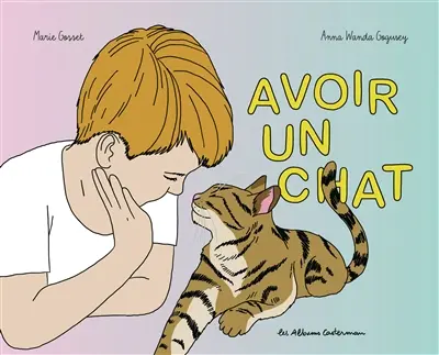 Avoir un chat