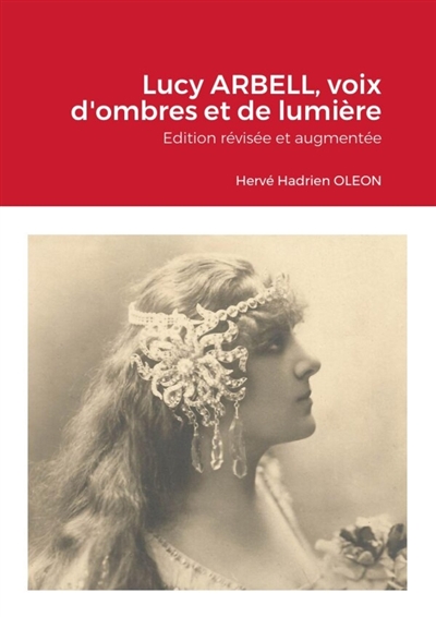 Lucy ARBELL, voix d'ombres...