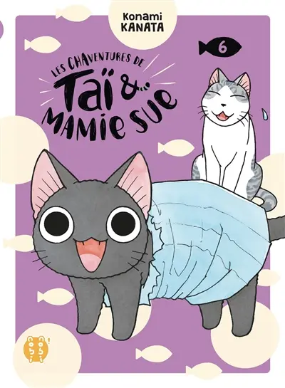 Les chaventures de Taï & Mamie Sue. Vol. 6