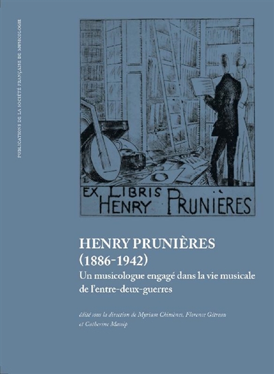 Henry Prunières (1886-1942) : un musicologue engagé dans la vie musicale de l'entre-deux-guerres
