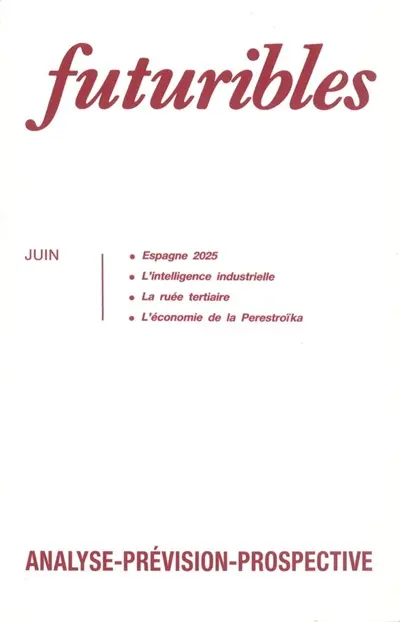Futuribles 133, juin 1989. Espagne 2025 : L'intelligence industrielle