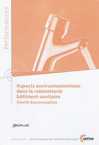 Aspects environnementaux dans la robinetterie bâtiment-sanitaire : charte écoconception