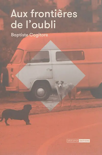 Aux frontières de l'oubli