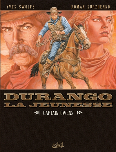 Durango, la jeunesse. Vol. 3. Captain Owens
