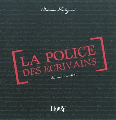 La police des écrivains