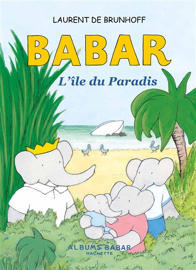 Babar : l'île du paradis
