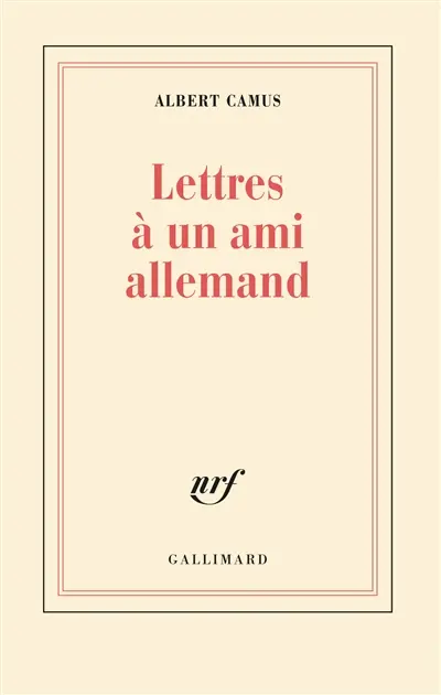 Lettres à un ami allemand