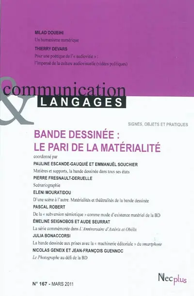 Communication & langages, n° 167. Bande dessinée : le pari de la matérialité