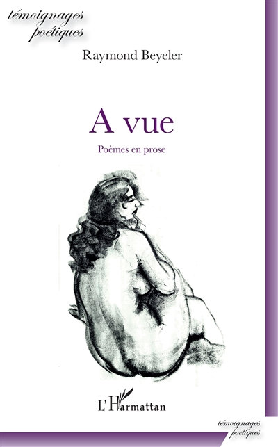 A vue : poèmes en prose