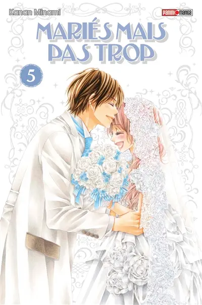 Mariés mais pas trop. Vol. 5