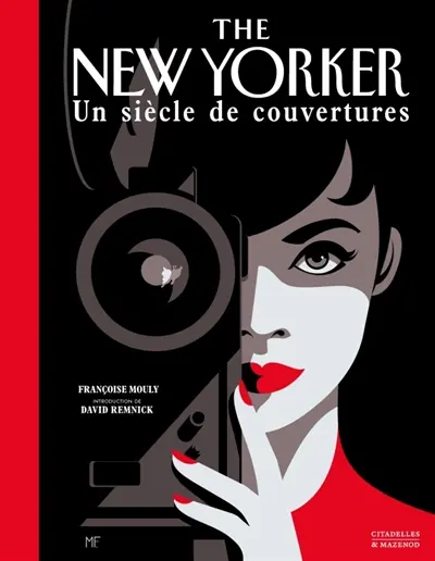 Le New Yorker : un siècle de couvertures