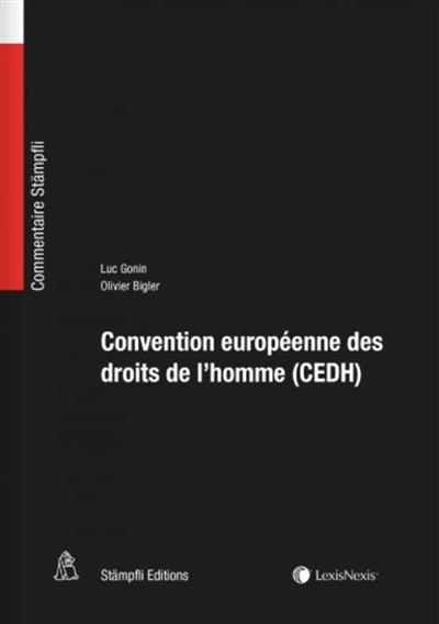 Convention européenne des droits de l'homme (CEDH) : commentaire des articles 1 à 18 CEDH