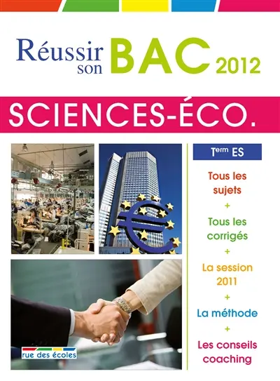 Sciences économiques et sociales, terminale ES : bac 2012