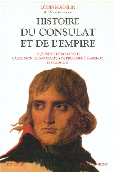 Histoire du Consulat et de l'Empire. Vol. 1