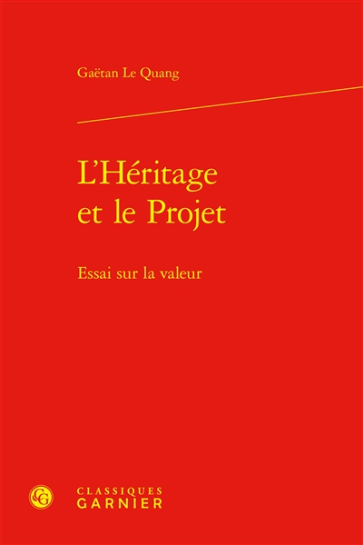 L'héritage et le projet :...