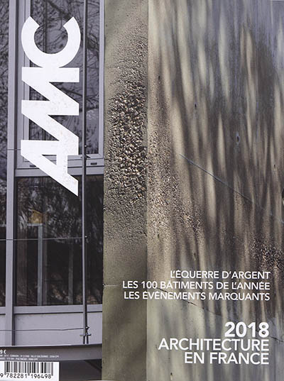 AMC, le moniteur architecture, n° 274. 2018 : architecture en France
