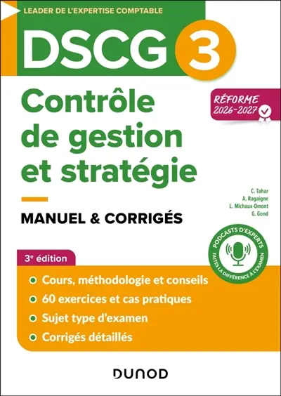 DSCG 3, contrôle de gestion et stratégie : manuel & corrigés : réforme 2026-2027 DSCG 3, contrôle de gestion et stratégie : manuel & corrigés : réforme 2026-2027