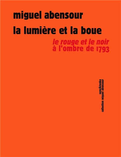 Le rouge et le noir à l'ombre de 1793
