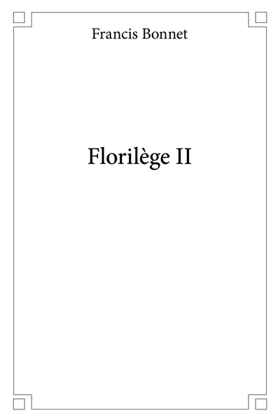 Florilège ii