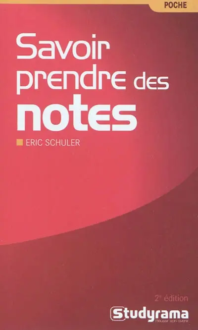 Savoir prendre des notes