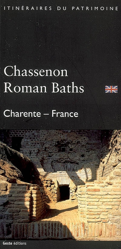 Chassenon Roman Baths, Charente-France