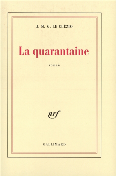 La quarantaine
