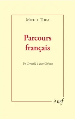 Parcours français : de Corneille à Jean Guitton