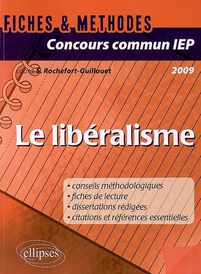 Le libéralisme : concours commun IEP 2009