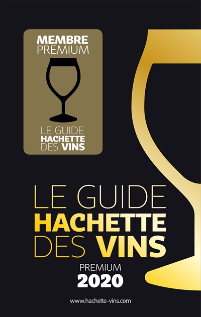 Le guide Hachette des vins 2020 : premium