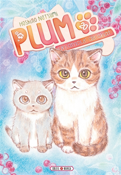 Plum, un amour de chat, tome 20