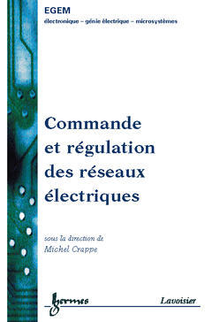 Commande et régulation des réseaux électriques
